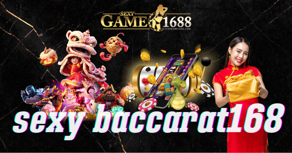 sexy baccarat168