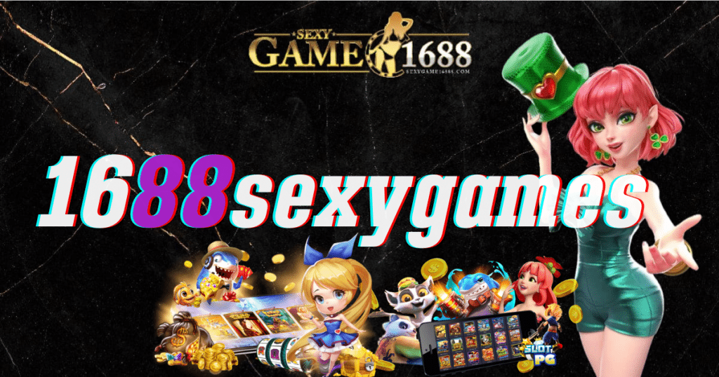 1688sexygames